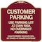 Signmission Customer Parking Use Parking Lot at Own Risk No Overnight Parking Unauthorized Vehicl, BU-1818-24212 A-DES-BU-1818-24212 - alternate 1